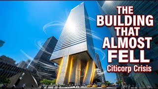 The NYC Skyscraper That Nearly Triggered a Citywide Disaster