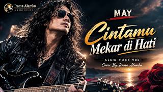 Cintamu Mekar Di Hati - May | Nostalgia Rock Kapak Malaysia