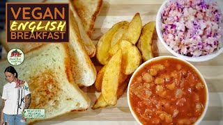 Vegan English Breakfast | Spiced Baked Beans | Healthy Coleslaw | Bread and Potato Wedges | So Good