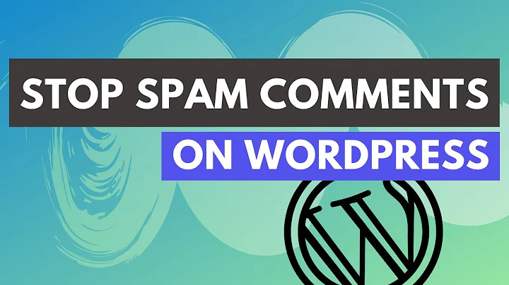 How to Stop Spam Comments on Wordpress - Best Anti Spam Plugin Wordpress
