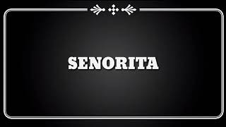 lirik-senorita---datuk-ac-mizal-syamsul-yusuf-feat-shuib