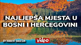 Najljepša mjesta u BOSNI I HERCEGOVINI - (I DIO)