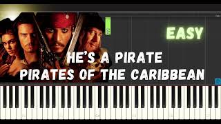 He's a pirate - Pirates of the Caribbean EASY Piano Tutorial + SHEETS