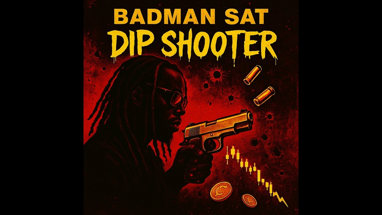 BAD MAN SAT -  DIP SHOOTER