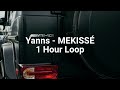 Capture de la vidéo Yanns - Mekissé - 1 Hour Loop