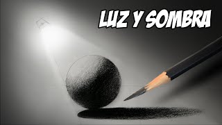 Cómo dibujar luz y sombra