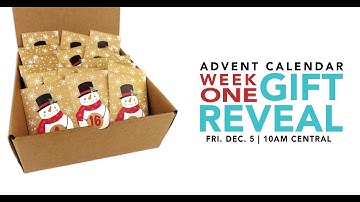 2025 Advent Calendar Gift Reveal & Crafty Tutorial | Week 1