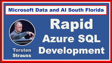 Rapid Azure SQL DB development with SQL Server Data Tools (SSDT) by Torsten Strauss - DataAISF