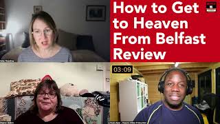How to Get to Heaven from Belfast Review | Derry Girls Grown Up?