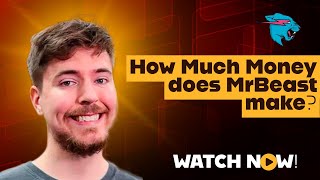 How MrBeast Makes His Millions: Top Revenue Streams Explained @MrBeast