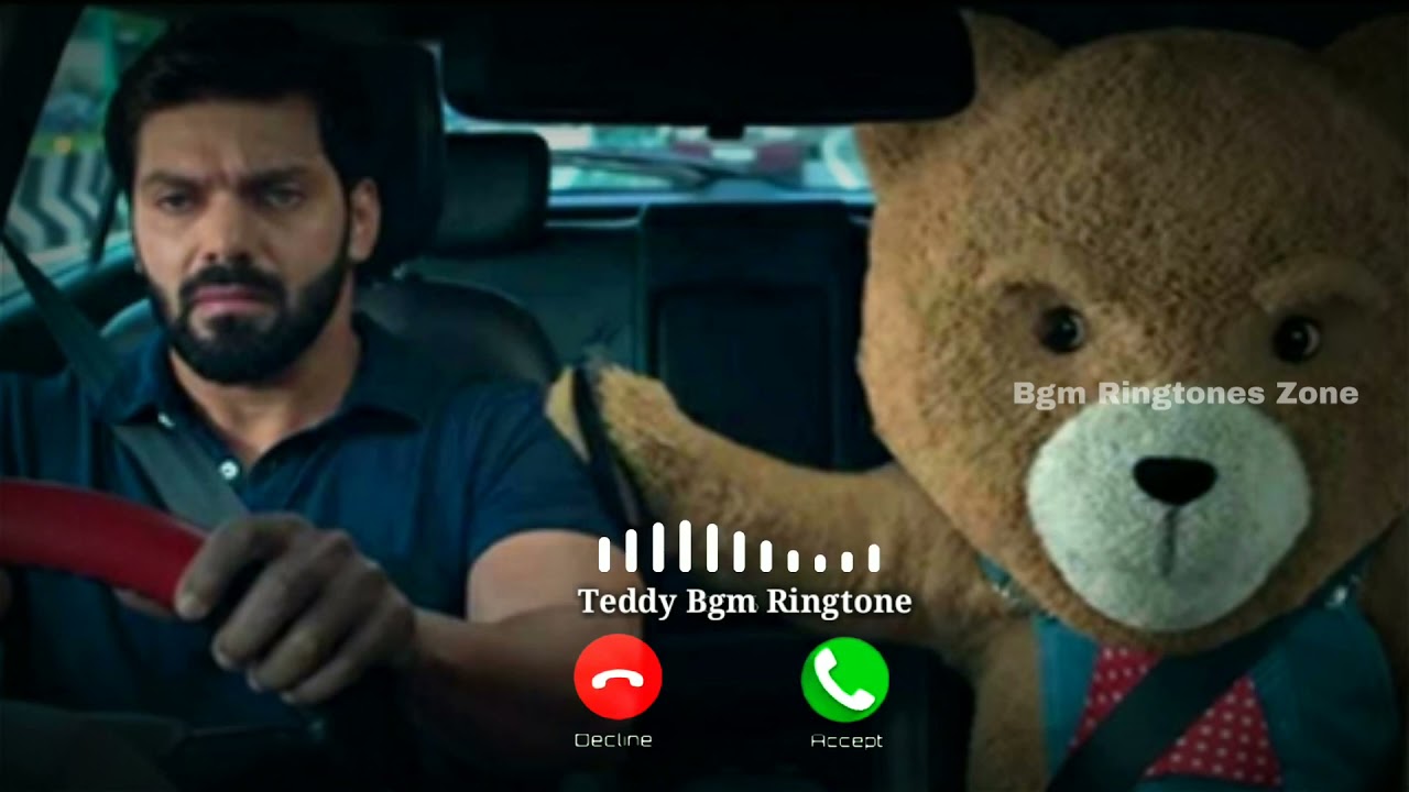Teddy Bgm Ringtone | Bgm Ringtones Zone |
