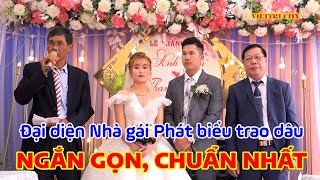 Mẫu bài phát biểu của Đại diện nhà gái phát biểu trao dâu ngắn gọn, chuẩn nhất