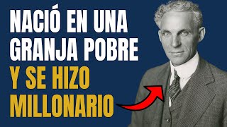 De Niño Pobre a Empresario Millonario | La Historia de Henry Ford (Biografía) 🤔📝