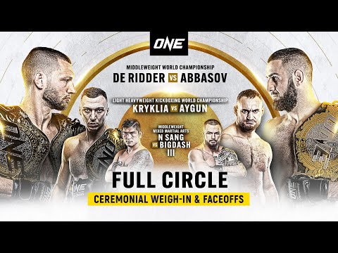 ? [Live In HD] ONE: FULL CIRCLE Ceremonial Weigh-In & Faceoffs