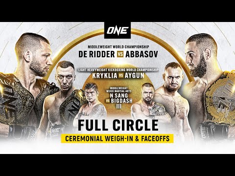 ? [Live In HD] ONE: FULL CIRCLE Ceremonial Weigh-In & Faceoffs