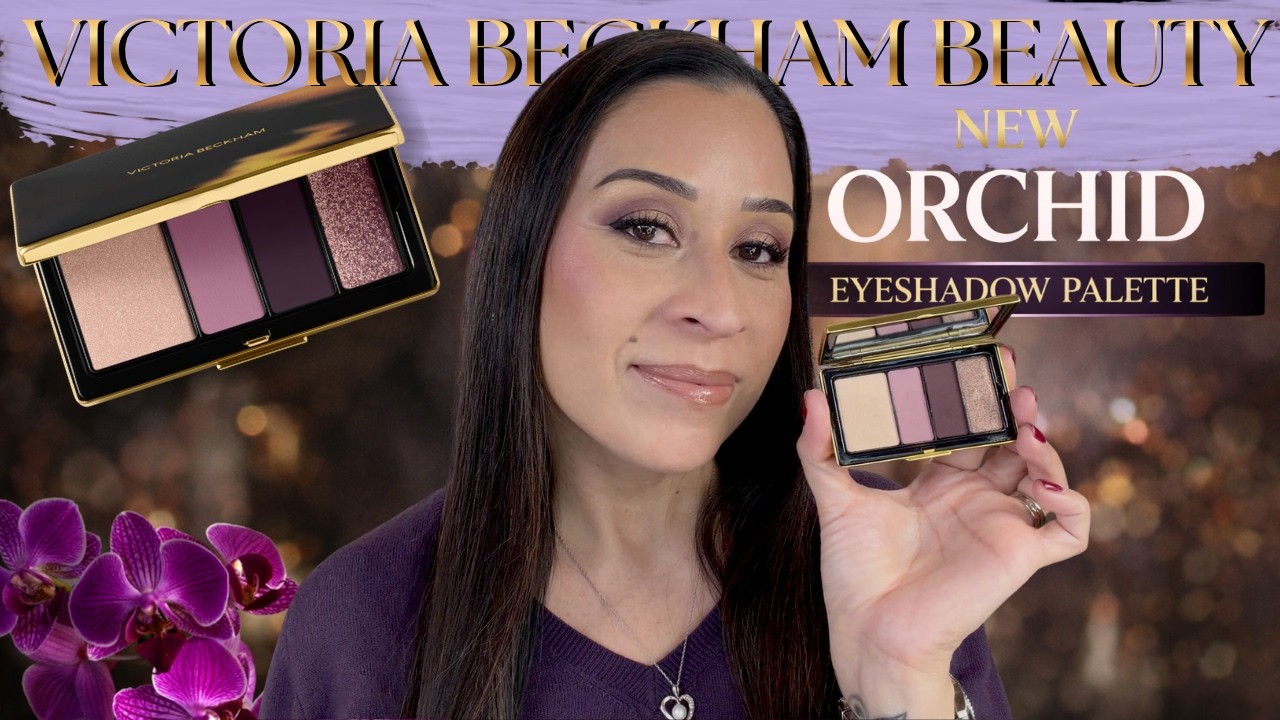 NEW! Victoria Beckham Beauty | Orchid Eye Wardobe Palette First