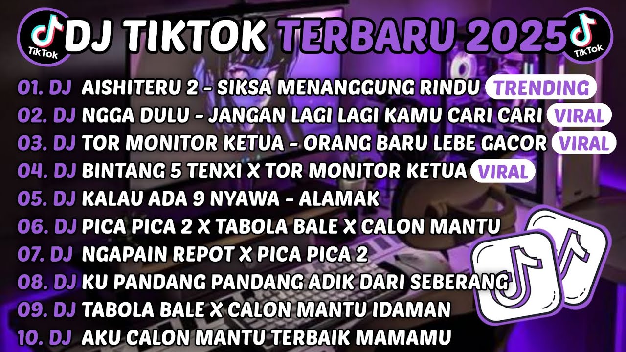 DJ TIKTOK TERBARU 2025-🎵DJ AISHITERU 2 - SIKSA MENANGGUNG RINDU🎵DJ NGGA DULU - JANGAN LAGI LAGI KAMU
