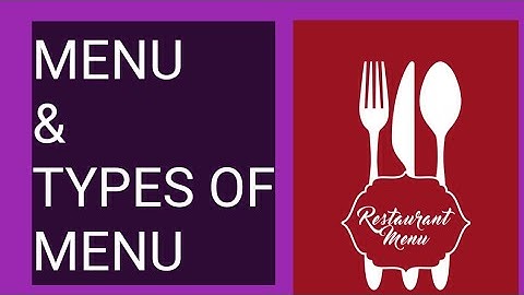 What is Menu ?                            Definition &  Types#menu