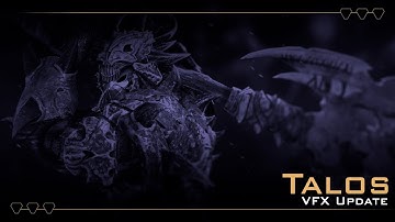 🪓 ETHEREAL | Talos: The Primal Vessel VFX UPDATE  - (WIP) 🪓