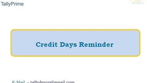 Credit Days Reminder || Tally Customization || TDL || Tally Prime Add-On