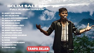 Album Iklim Full – Saleem Iklim Terbaik Sepanjang Masa (Suci Dalam Debu, Seribu Kali Sayang)