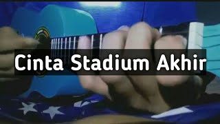 CINTA STADIUM AKHIR | COVER DIMAS & FERDI