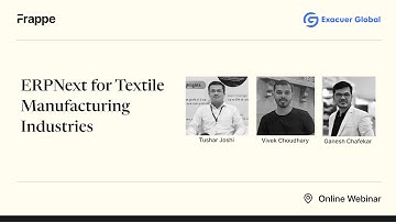 ERPNext for Textile Manufacturing Industries | Exacuer Global
