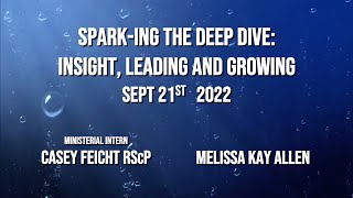 "Sparking The Deep Dive: Insight, Leading and Growing"  w Casey Feicht CSLGLV Wed 9-21-22 Commercial