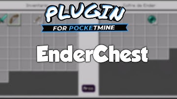 Plugin ⟩ EnderChest for PocketMine-MP 4 | Download