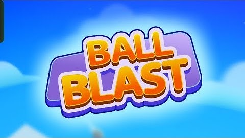 How to play ball blast game / ball blast gameplay
