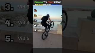 🚴🔥 Ranking The Most Skilled Bicycle Display Moments!
