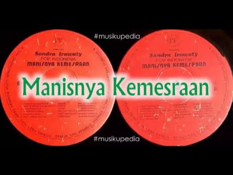 (Full Album) Sandra Irawaty # Manisnya Kemesraan