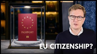 Is a European Passport Worth It in 2026? EU Citizenship Pros Cons & Tax Reality