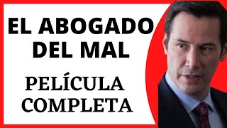 El abogado del mal película completa