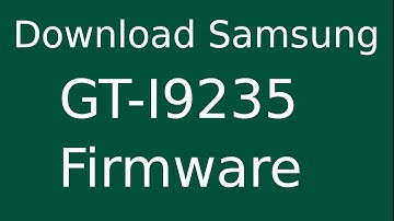 How To Download Samsung Galaxy Golden GT-I9235 Stock Firmware (Flash File) For Update Android Device