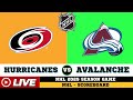 🔴LIVE : Carolina Hurricanes Vs Colorado Avalanche | NHL 2025 | NHL Live SCOREBOARD | 24/10/2025