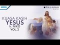Download Lagu Kuasa Kasih Yesus - Ir. Niko/Mission Singers (Audio full album)