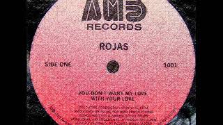 Rojas - With Your Love - Funk 80&#39;s 1985 -