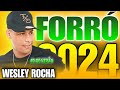 Wesley rocha a pegada  show cd vero 2024