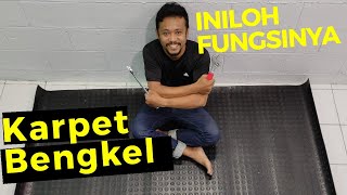 Karpet Bengkel  Wajib Ada