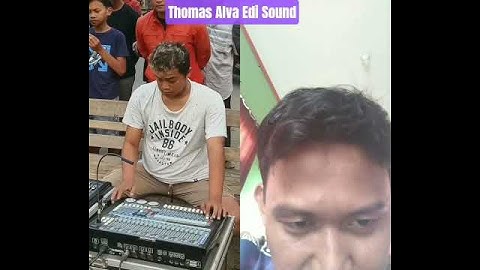 Thomas Alva Edi Sound, Sang Penemu Sound Horeg 😂