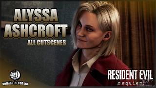 RESIDENT EVIL REQUIEM | ALYSSA ASHCROFT ALL CUTSVENES | ✔️4K ᵁᴴᴰ 60ᶠᵖˢ PS5