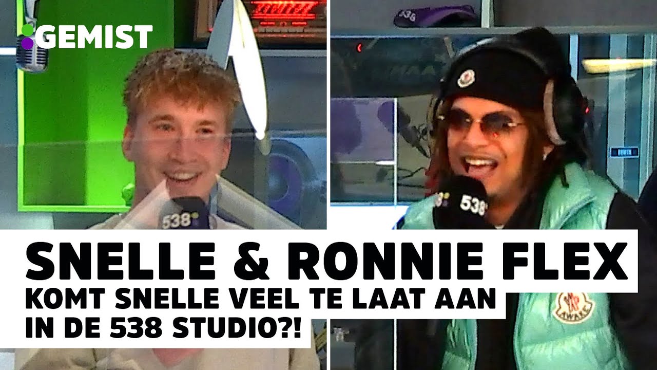 RONNIE FLEX & SNELLE over nieuwe TRACK 'In De Schuur'! | 538 Gemist
