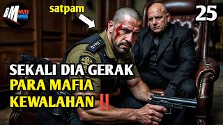 Satpam Ini Bukan Sembarang Satpam Alur Cerita Film Action
