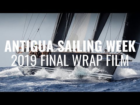 Antigua Sailing Week | Final Wrap Film 2019