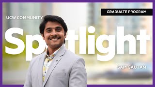 Sankalp Gautam: UCW MBA Graduate Blending Engineering, Creativity &amp; Business Success