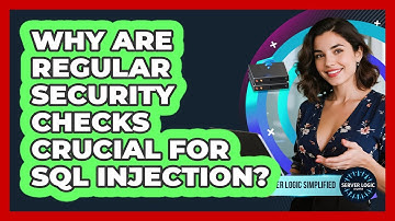 Why Are Regular Security Checks Crucial For SQL Injection?