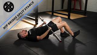 Hip Bridge Split Stance Barbell
