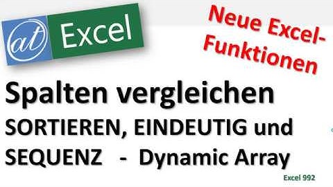 Listen vergleichen - SORTIEREN, EINDEUTIG, SEQUENZ - neue Funktionen