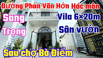 Vila 6×20m(nỡ hậu 8m) sân vườn 💥Sau chợ Bà Điểm, gần đường Phan Văn Hớn Hóc Môn, (tuyệt đẹp)